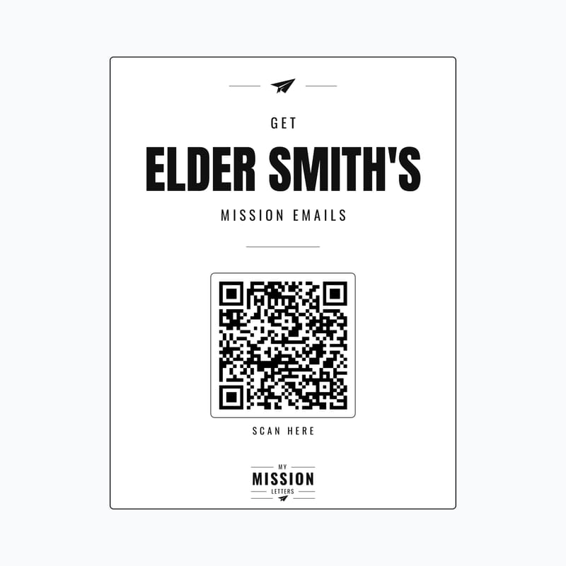 Printable flyer with a QR code that reads Get Elder Smith's Mission Emails